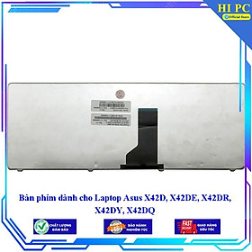 Bàn phím dành cho Laptop Asus X42D X42DE X42DR X42DY X42DQ - Hàng Nhập Khẩu
