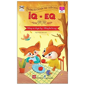 Sách Những Câu Chuyện Phát Triển Chỉ Số Iq-eq Cho Trẻ Từ 3 Tuổi - Tập 3