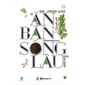 Ăn bẩn sống lâu