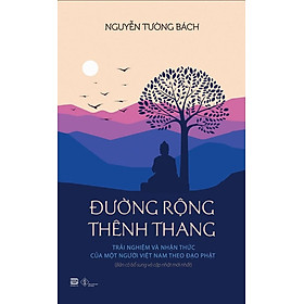 Đường Rộng Thênh Thang (PB)
