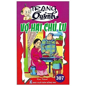 Truyện Tranh Trạng Quỷnh - Tập 307 Vợ Hại Chú Lu