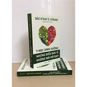 Trạm Đọc | Y học dinh dưỡng - Những điều bác sĩ không nói với bạn