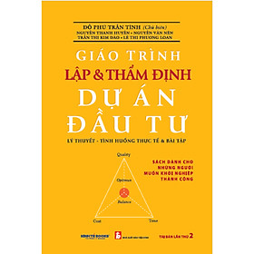 Hình ảnh GIÁO TRÌNH LẬP VÀ THẨM ĐỊNH DỰ ÁN ĐẦU TƯ (TBL2)