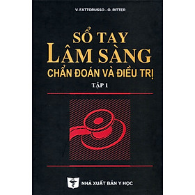 Sách - Trọn bộ Sổ tay Lâm sàng chẩn đoán và điêu trị (Tập 1+ tập 2)