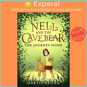 Sách - Nell and the Cave Bear: The Journey Home (Nell and the Cave Bear 2) by Martin Brown (UK edition, paperback)
