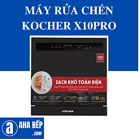 Mua Máy Rửa Chén Kocher X10 PRO - Hàng Chính Hãng