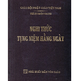  Nghi Thức Tụng Niệm Hằng Ngày (Bìa Da)