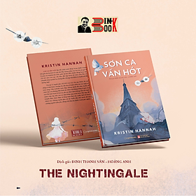 SƠN CA VẪN HÓT - Kristin Hannah - Đinh Thanh Vân, Hoàng Anh dịch - Lightbooks