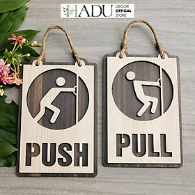 Bảng gỗ PULL PUSH treo cửa trang trí - Mẫu TP02 - HaduDecor
