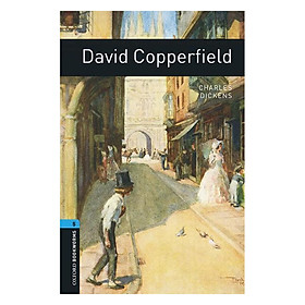 Oxford Bookworms Library (3 Ed.) 5: David Copperfield