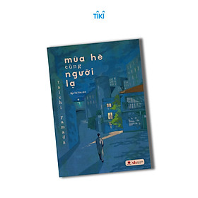 Sách - Mùa hè cùng người lạ 