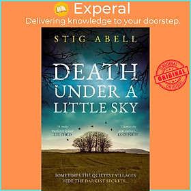 Sách - Death Under a Little Sky by Stig Abell (UK edition, hardcover)