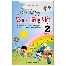 Bồi Dưỡng Văn - Tiếng Việt 2 - Tập Hai (Bám Sát SGK Kết Nối Tri Thức Với Cuộc Sống)