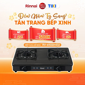 Bếp gas dương Rinnai RV-615Slim-SCH(VP) mặt bếp kính Schott và kiềng bếp men - Hàng chính hãng