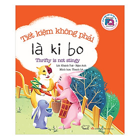 [Tải ebook] Giáo Dục FQ Cho Trẻ: Tiết Kiệm Không Phải Là Ki Bo PDF