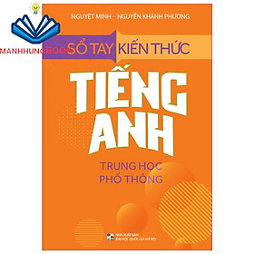 Hình ảnh Sách: Sổ Tay Kiến Thức Tiếng Anh Trung Học Phổ Thông