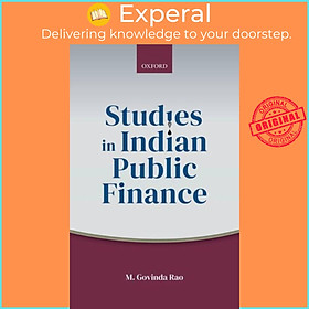 Sách - Stus in Indian Public Finance by M. Govinda Rao (UK edition, hardcover)