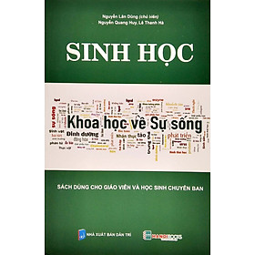 Sinh Học – Khoa Học Về Sự Sống _HNB