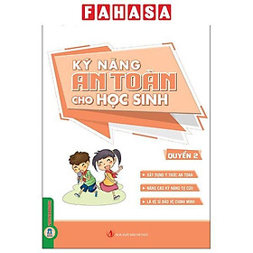 Sách - Kỹ Năng An Toàn Cho Học Sinh - Quyển 2