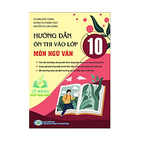 Hình ảnh Sách - Hướng dẫn Ôn thi vào lớp 10 môn Ngữ Văn (KP)