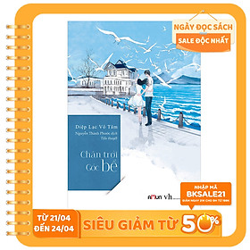 Chân Trời Góc Bể (Tái Bản)