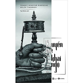 Chuyển Mê Khai Ngộ - Phật Giáo Tây Tạng Cơ Bản