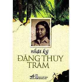 [Download Sách] Nhật ký Đặng Thị Thùy Trâm (Tái Bản)