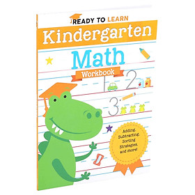 Ready To Learn: Kindergarten Math Workbook