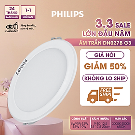 Đèn PHILIPS LED âm trần DN027B G3 - 6W, 9W, 12W, 15W, 19W (3000K/ 4000K/ 6500K)