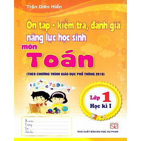 ách - Ôn tập kiểm tra đánh giá năng lực cho học sinh tiểu học môn Toán lớp 1 học kì I