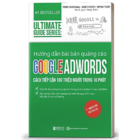 [Download Sách] BIZBOOKS - Sách Ultimate Guide Series: Hướng Dẫn Bài Bản Quảng Cáo Google Adwords – MinhAnBooks