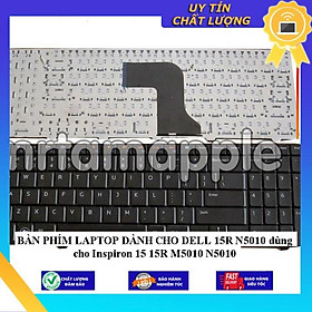 BÀN PHÍM LAPTOP dùng cho DELL 15R N5010 dùng cho Inspiron 15 15R M5010 N5010 - Hàng Nhập Khẩu New Seal