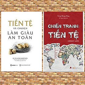 Hình ảnh Combo tài chính tiền tệ: Tiền Tệ Và Chuyện Làm Giàu An Toàn + Chiến Tranh Tiền Tệ - Ai Thực Sự Là Người Giàu Nhất Thế Giới