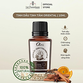 Tinh dầu thiền tịnh tâm Oriental OLEA hương ấm lọ10ml, tinh dầu thiên nhiên nguyên chất giúp thư thái tinh thần tập trung trí lực