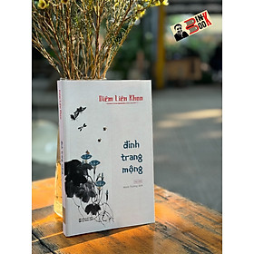 (Tái bản 2023) ĐINH TRANG MỘNG - Diêm Liên Khoa - Tao Đàn