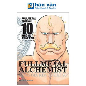 Fullmetal Alchemist - Cang Giả Kim Thuật Sư - Fullmetal Edition - Tập 10 (Tái Bản 2024)