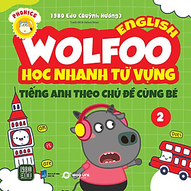 Sách - Wolfoo English – Học Nhanh Từ Vựng Tiếng Anh Theo Chủ Đề Cùng Bé 2