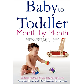 Sách Non-fiction tiếng Anh: Baby to toddler month by month