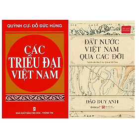 combo Các Triều Đại Việt Nam + Đất Nước Việt Nam Qua Các Đời