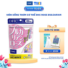 Viên Uống Hương Hoa Hồng DHC Bulgarian Rose Capsule 20 Ngày