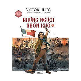 Sách Những Người Khốn Khổ (Kiệt Tác Văn Học Bằng Tranh)