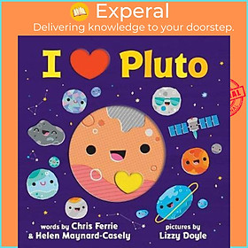 Sách - I Heart Pluto by Chris Ferrie (US edition, paperback)