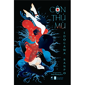 Con thú mù edogawa ranpo giới hạn số lượng