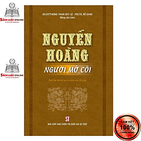 Hình ảnh Sách - Nguyễn Hoàng người mở cõi