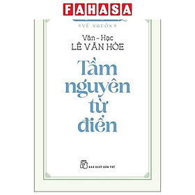 Sách - Tiếng Việt Giàu Đẹp - Về Nguồn - Tầm Nguyên Từ Điển - nhieu tac gia