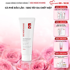 Tẩy tế bào chết cà phê cho da mặt Sắc Ngọc Khang 120g hỗ trợ da mềm mịn và rạng rỡ