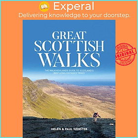 Sách - Great Scottish Walks - The Walkhighlands guide to Scotland's best long-di by Paul Webster (UK edition, paperback)