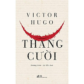 [Download Sách] Sách - Thằng Cười (Bộ tiểu thuyết của Victor Hugo) (tặng kèm bookmark thiết kế)