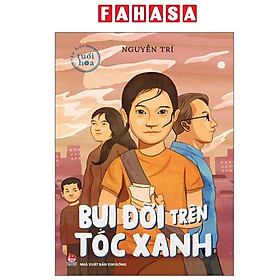 Sách - Bụi Đời Trên Tóc Xanh