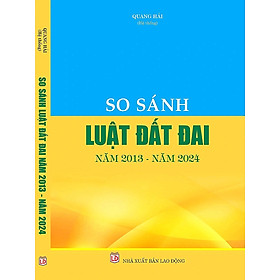 Sách So Sánh Luật Đất Đai Năm 2013 - 2024